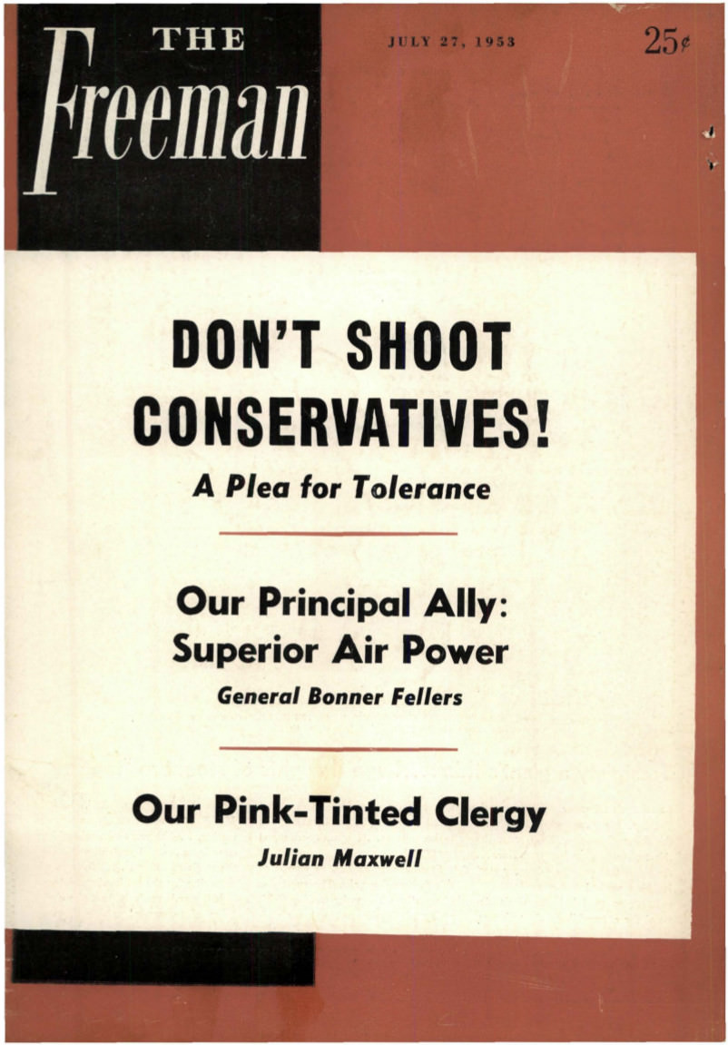 Freeman Article The Freeman: July 1953 Volume 3b, 1953 - The Freeman